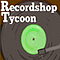 Recordshop Tycoon