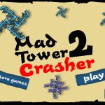 Mad Tower Crusher 2 Screenshot