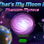 That's My Moon 2 - Phantom Menace Screenshot