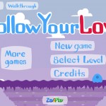 Follow Your Love Screenshot