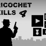 Ricochet Kills 4 Screenshot