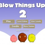 Blow Things Up 2 Screenshot
